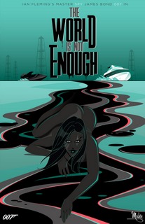 Mike Mahle - James Bond_19 - The World is Not Enough