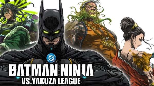 Batman Ninja Vs. Yakuza League