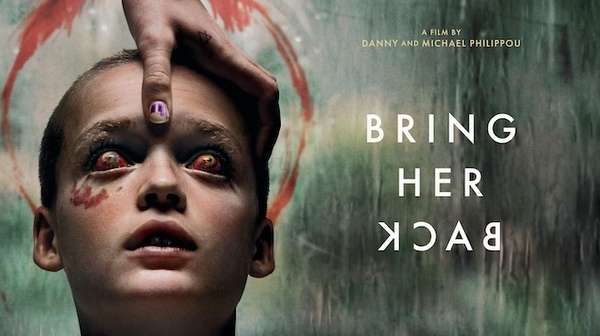 Bring Her Back: Lo nuevo de los hermanos Philippou
