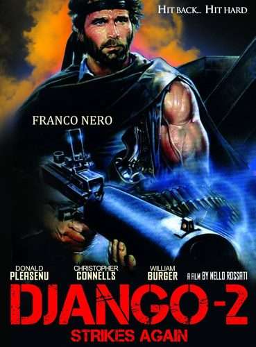 Póster de Django 2 con Franco Nero sosteniendo una ametralladora – Retrato heroico de la secuela del clásico spaghetti western.