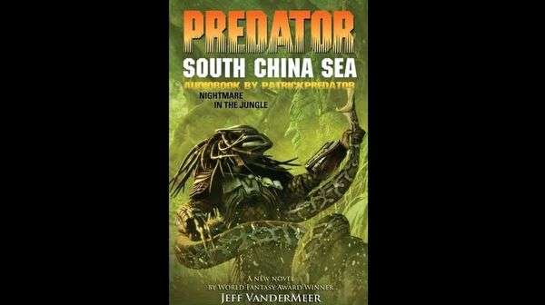 Cubierta del libro Predator: South China Sea.