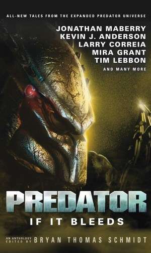 Cubierta de la antología Predator: If It Bleeds.
