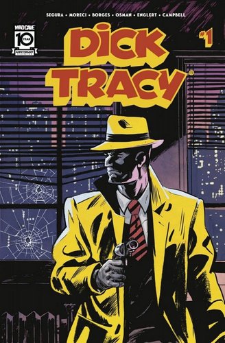 Portada del número 1 del cómic Dick Tracy, publicado por el estudio Mad Cave.
