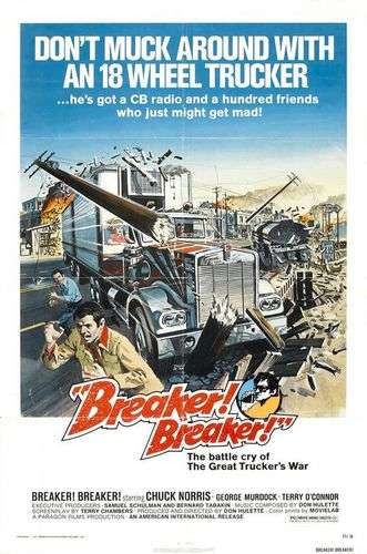 Póster de Breaker! Breaker! con Chuck Norris y un camión dominando la ilustración principal.