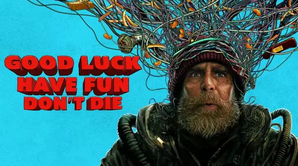 beuna suerte, divierte, no mueras poster oficial de la película de Gore Verbinski.