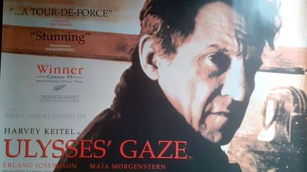 Ulysses’ Gaze (1995): La Odisea en las ruinas del siglo XX Póster oficial de Ulysses' Gaze (1995), dirigida por Theo Angelopoulos y protagonizada por Harvey Keitel